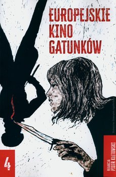 Europejskie kino gatunków. Tom 4 - Kletowski Piotr