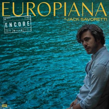 Europiana Encore - Jack Savoretti