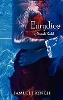 Eurydice Ruhl Sarah