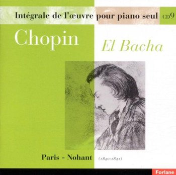 Euvres Pour Piano Seul - Vol.09 - El Bacha - Chopin Frederic