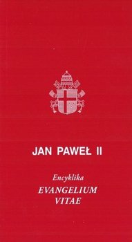 Evangelium Vitae w.2 - Jan Paweł II