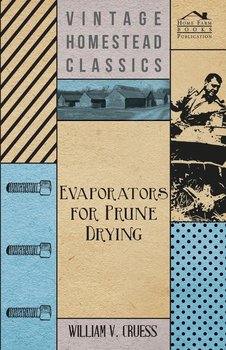 Evaporators for Prune Drying - Cruess William V.
