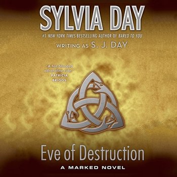 Eve of Destruction - Day S. J., Day Sylvia