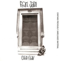 Even Flow Pearl Jam
