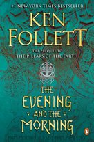 Evening and the Morning Follett Ken
