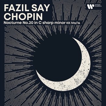 Evening Piano - Chopin: Nocturne No. 20 - Fazil Say