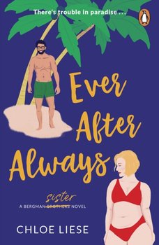 Ever After Always - Chloe Liese
