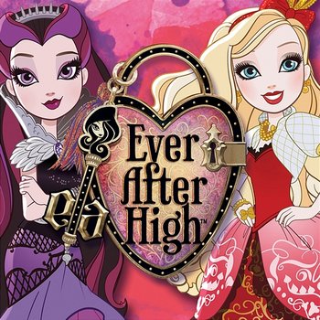 Ever After High - Ever After High