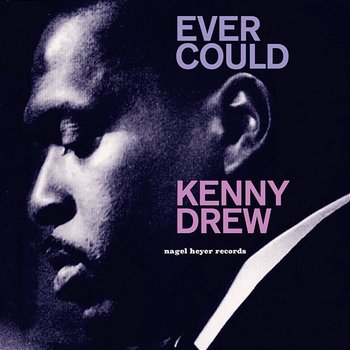 Ever Could - Kenny Drew