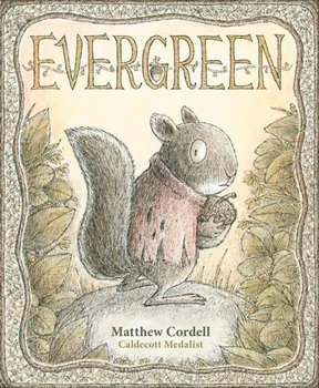 Evergreen - Matthew Cordell