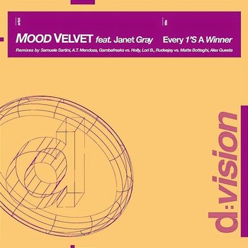Every 1'S a Winner - Mood Velvet feat. Janet Gray