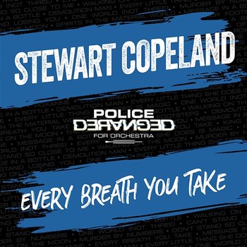 Every Breath You Take - Stewart Copeland