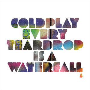 Every Teardrop Is A Waterfall, płyta winylowa - Coldplay