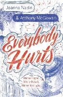 Everybody Hurts - Nadin Joanna, Mcgowan Anthony