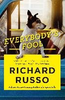 Everybody's Fool Russo Richard