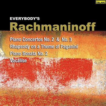 Everybody's Rachmaninoff: Piano Concertos Nos. 2 & 3, Rhapsody on a Theme of Paganini, Piano Sonata No. 2 and Vocalise - Baltimore Symphony Orchestra, David Zinman, Sylvia McNair, Lang Lang, Horacio Gutierrez, Lorin Maazel, Pittsburgh Symphony Orchestra