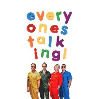 Everybody's Talking - All Time Low