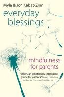 Everyday Blessings Kabat-Zinn Jon, Kabat-Zinn Myla