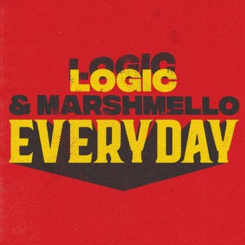 Everyday - Logic, Marshmello