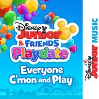 Everyone C'mon and Play Disney Junior