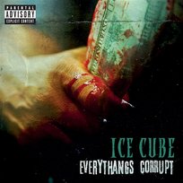 Everythangs Corrupt Ice Cube