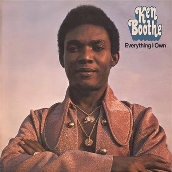 Everything I Own - Ken Boothe