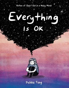 Everything Is OK - Tung Debbie