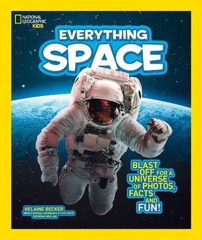 Everything: Space - National Geographic Kids