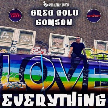 Everything - Greg Gold, GOMSON