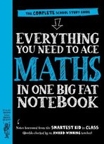 Everything You Need to Ace Maths in One Big Fat Notebook: The Complete School Study Guide Opracowanie zbiorowe