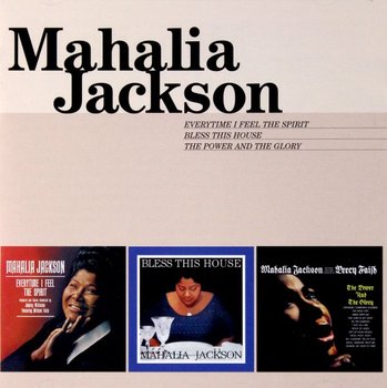 Everytime I Feel... + Bless This House + Power & Glory - Jackson Mahalia