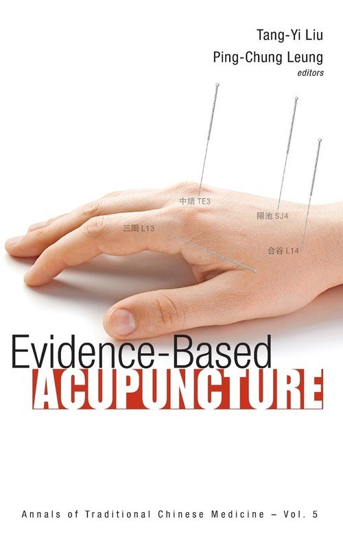 Evidence-Based Acupuncture - Ping-Chung Leung | Książka W Empik