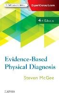 Evidence-Based Physical Diagnosis - Mcgee Steven