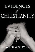 Evidences of Christianity - Paley William