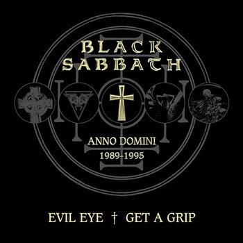 Evil Eye / Get a Grip - Black Sabbath