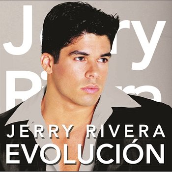 Evolución - Jerry Rivera
