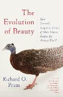 Evolution of Beauty Prum Richard O.
