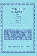 Evripidis Fabvlae, Tomvs II: Insvnt Svpplices, Electra, Hercvles, Troades, Iphigenia In Tavris, Ion - Diggle James, Euripides