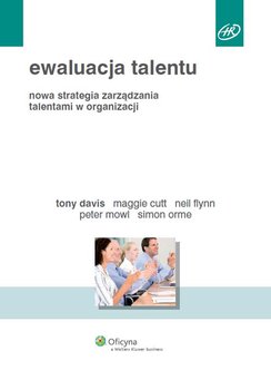 Ewaluacja talentu - Davis Tony, Cutt Maggie, Flynn Neil, Mowl Peter, Orme Simon