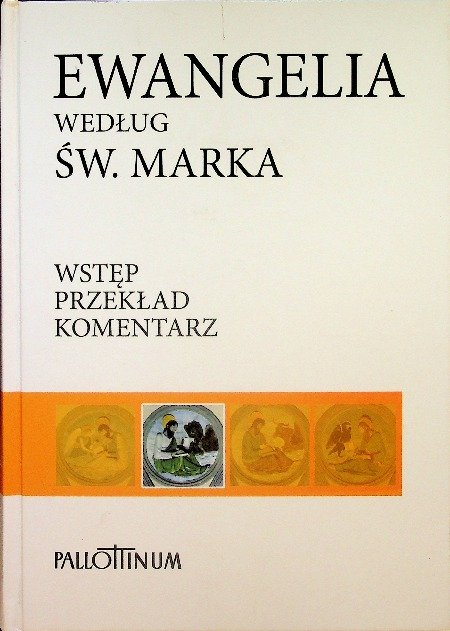 Ewangelia według świętego Marka Wstęp przekład komentarz - Langkammer