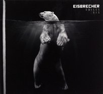 Ewiges Eis - 15 Jahre Eisbrecher (Limited) Eisbrecher