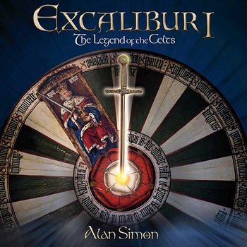 Excalibur I: The Legend of the Celts - Alan Simon