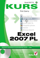 Excel 2007 PL. Kurs Czarny Piotr