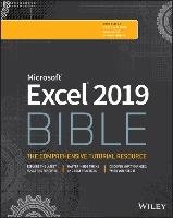 Excel 2019 Bible - Alexander Michael