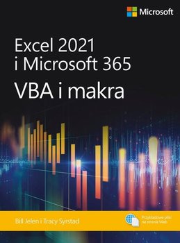 Excel 2021 i Microsoft 365. VBA i makra - Jelen Bill, Syrstad Tracy