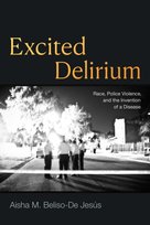 Excited Delirium Aisha M. Beliso-De Jesus