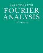 Exercises in Fourier Analysis - Korner T. W.