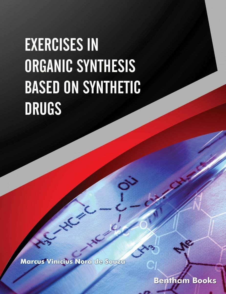 Exercises in Organic Synthesis Based on Synthetic Drugs - ebook epub ...
