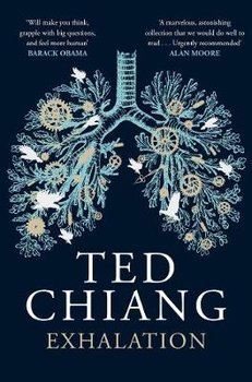Exhalation - Chiang Ted