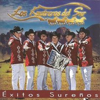 Éxitos Sureños Los Kuatreros del Sur
